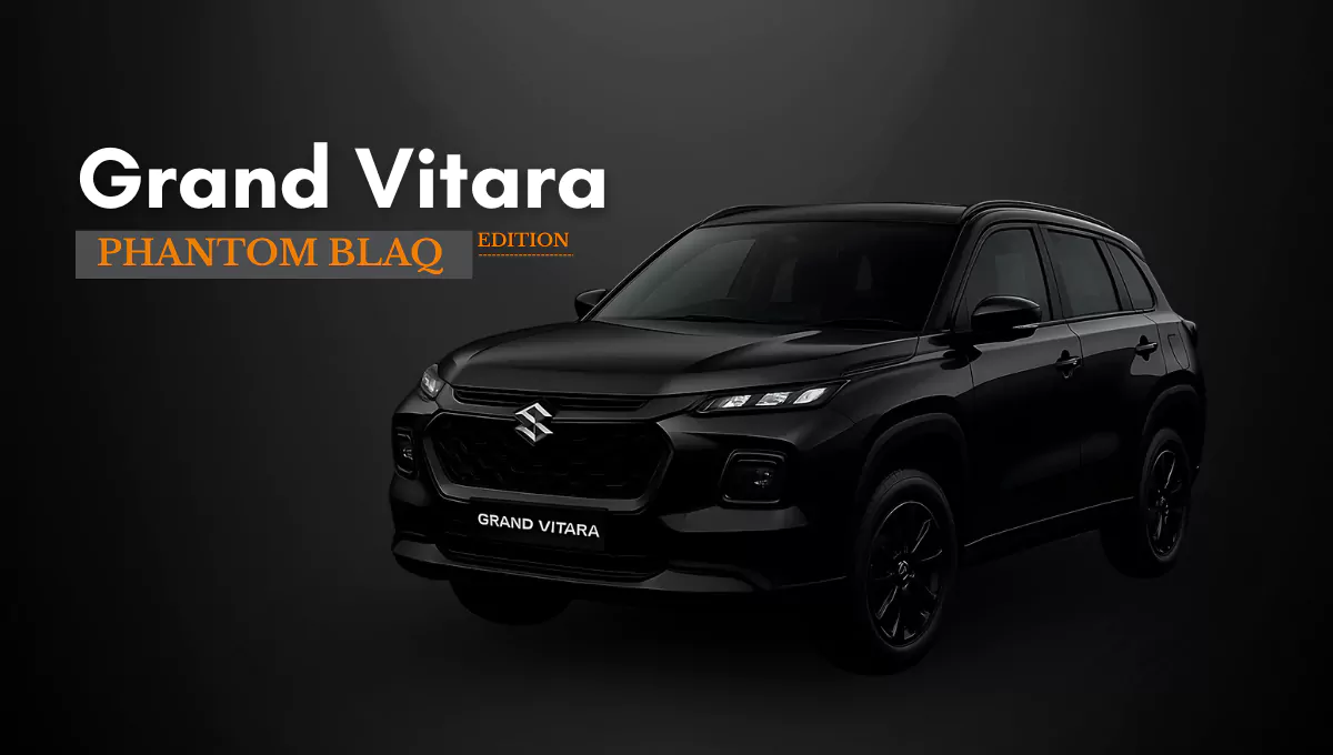 Maruti Suzuki Grand Vitara Phantom Blaq Edition